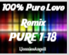 100% Pure Love (Remix)