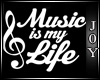 J* Music is my life deco