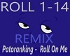 Roll on me (REMIX)