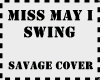 Miss May I - Swing