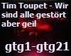 Tim Toupet - Wir sind