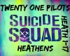 21 Pilots: Heathens