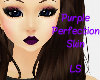 Purple Perfection Skin