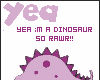 Cute Rawr Dinosaur