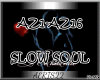 ♫ AZ1-AZ16 SLOW SOUL