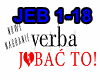 VERBA - JEBAC TO