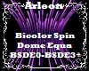 Bicolor Spin Dome Equa