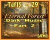 The Eternal Forest 2