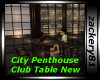 City PenthouseClub Table