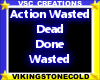 Action Wasted