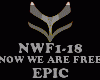 EPIC - NOW WE ARE FREE
