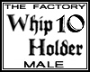 TF Whip Holder 10 Tall