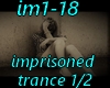 im1-18 imprisoned 1/2
