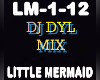 Remix Little Mermaid
