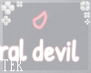 [T] Literal devil Sign