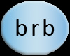 BRB Bubble - Blue
