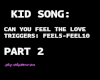 PART2 KIDS SONG FEEL LOV