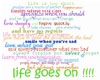 Life goes on!