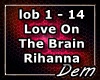 !D! Love On The Brain