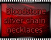 bloodstone sliver chain