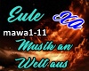 Eule-Musik an Welt aus