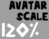 😃120% Avatar Scaler