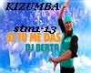 SI TU ME DAS,KIZUMBA