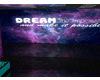 Key: Dream big room