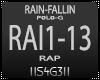 !S! - RAIN-FALLIN