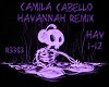 Havannah Remix