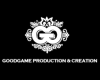 GOODGAME PRODUCTIONS