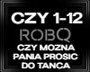 Czy Mozna pania prosic