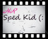 [HR] Sped Kid Head Sign