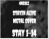 Stayin Alive Metal Cover
