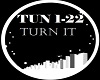 TURN IT