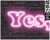 Yes Daddy Neon Sign V2