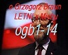 o Grzegorz Braun