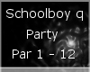 C4] Schoolboy Q Party VB