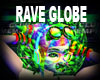 Rave Globe