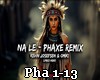 Na Le - Phaxe Remix