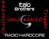 Italobrothers R-Hardcore