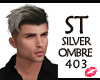 ST SILVER OMBRE 403