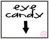 [g] Eye Candy