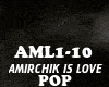 POP - AMIRCHIK IS LOVE