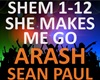 Arash - She Makes Me Go