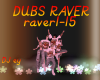 ey DJ dubs raver 1-15