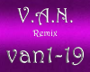 V.A.N. Remix