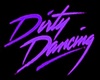 Dirty Dancing Purp.Sign
