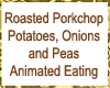 Porkchop Potatoes Peas A
