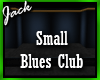 Small Blues Club